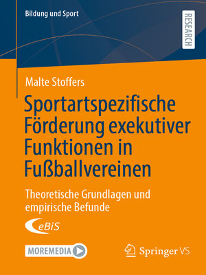 cover image of Sportartspezifische Förderung exekutiver Funktionen in Fußballvereinen